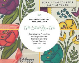 All That You Are Featured Stamp Set for April