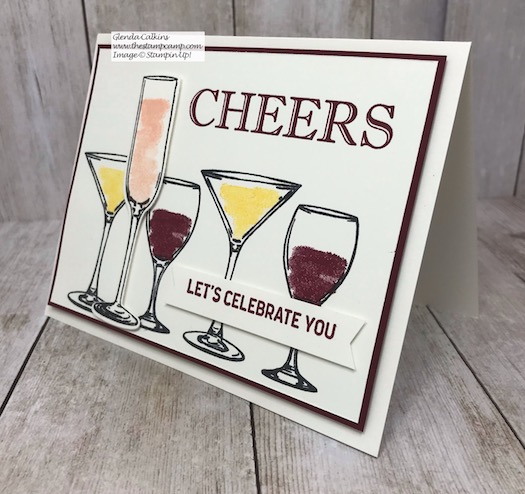 Cheers to That! Let's Celebrate You! This is a birthday card for my son-in-law who has a birthday on January 1st. Details on my blog here: https://wp.me/p59VWq-aFp #stampinup #cheers #thestampcamp #sipsiphooray