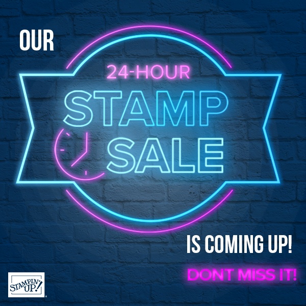 24 Hour Stamp Sale with Stampin' Up! Visit my blog here for details and list of stamp sets at 15% off https://wp.me/p59VWq-btZ. #stampsale #stampinup #thestampcamp