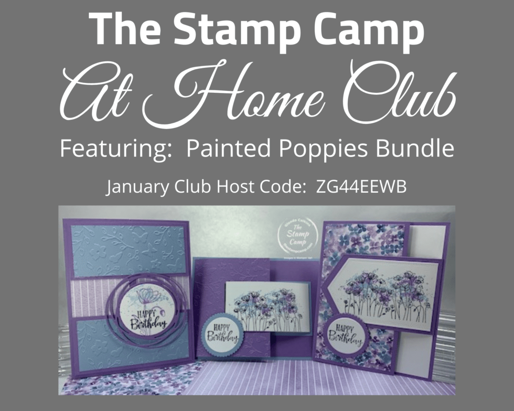 This month's Stamp Camp At Home Club features the Painted Poppies Bundle from Stampin' Up! Dust it off your shelf and lets get started! In this month's kit you will be creating 3 cards with a front latch. #stampinup #thestampcamp #clubkit #greetingcards