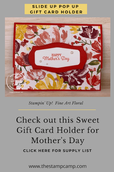 Need a super sweet gift card holder for Mother's Day or maybe a Birthday? Check out this Slide Up, Pop Up gift card holder. Just in time to create it for Mother's Day! #thestampcamp #stampinup #giftcardholder