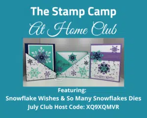 Snowflake Wishes Stamp Set July Stamp Camp At Home Club