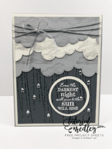 Stampin' Up! After The Storm Even The Darkest Night Will Pass