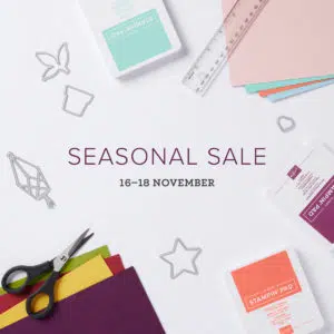 Stampin' Up! Seasonal Sale Begins Today It's Time To Save!