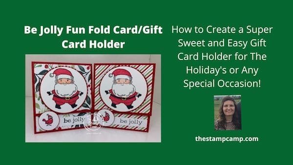 Stampin' Up! Be Jolly Fun Fold Cards