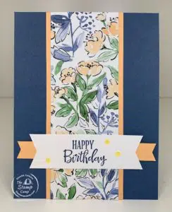 A Happy Birthday Card With Beautiful Stampin' Up! Paper