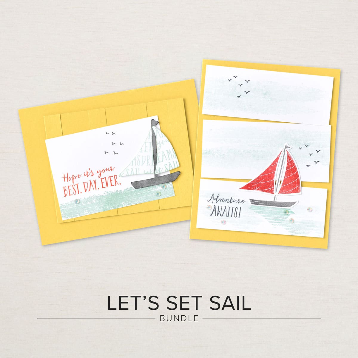 let's set sail stampin' up! set sail bundle