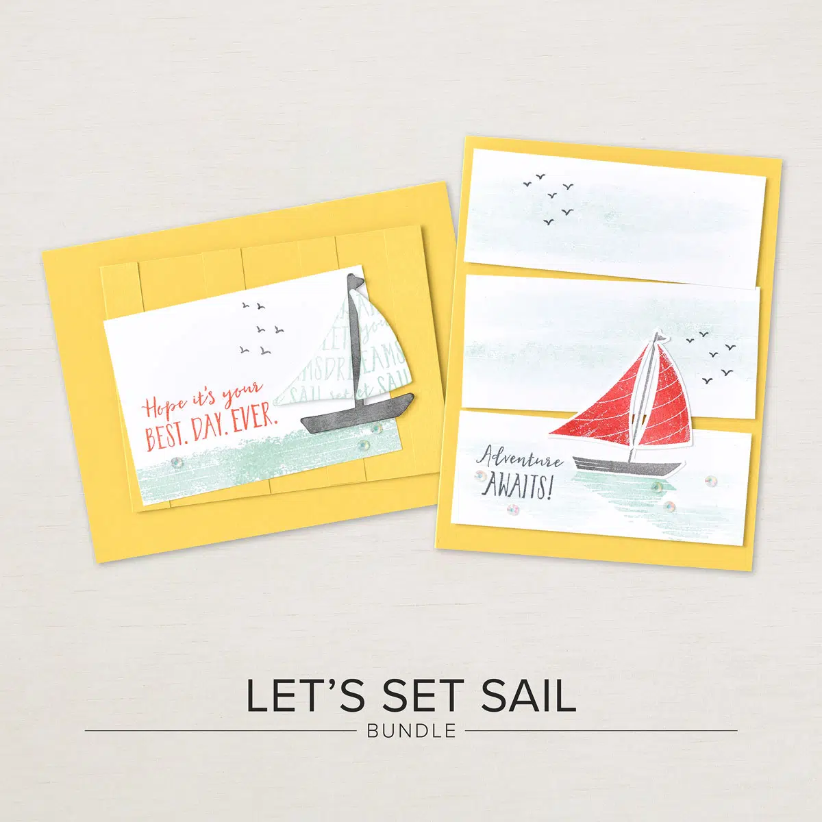 let's set sail stampin' up! set sail bundle