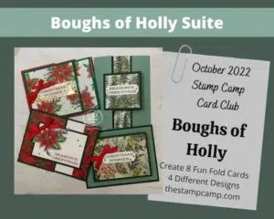 Stamp Camp Card Club For October Features Boughs of Holly Suite