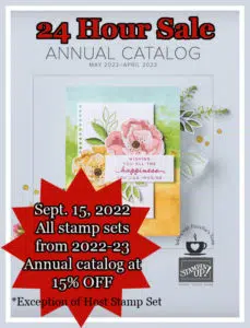 24 HOUR SALE 15% off ALL Stamp Sets From The Stampin' Up! Catalog