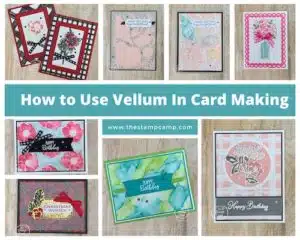 How To Use Vellum In Card Making My Top Tips