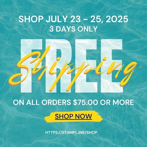 FREE shipping July 23 - July 25, 2025 on all orders $75.00 or More shop the stamp camp