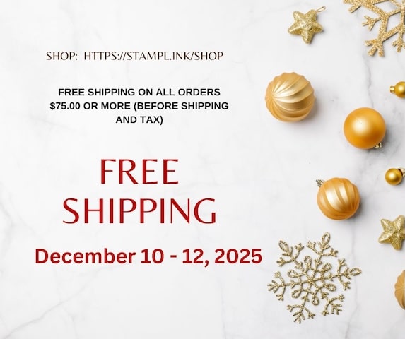 Stamping Specials Free Shipping on all orders $75.00 or more, Dec. 10 - 12, 2025.