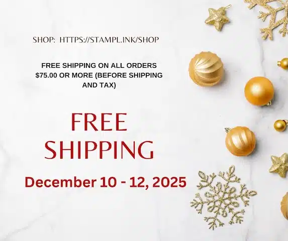 Stamping Specials Free Shipping on all orders $75.00 or more, Dec. 10 - 12, 2025.
