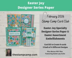February Card Club Kit Features Easter Joy Designer Series Paper