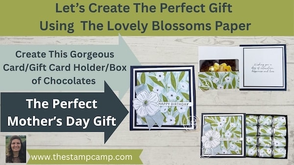 Gift Card Holder and Box all in one for Mother's Day from the Stamp Camp